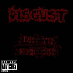 Disgust (CAN) : Hear the Bones Crack